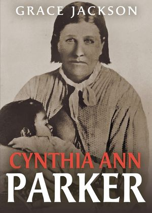 Cynthia Ann Parker image number 0