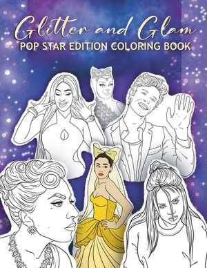 Glitter and Glam Pop Star Edition Coloring Book image number 0