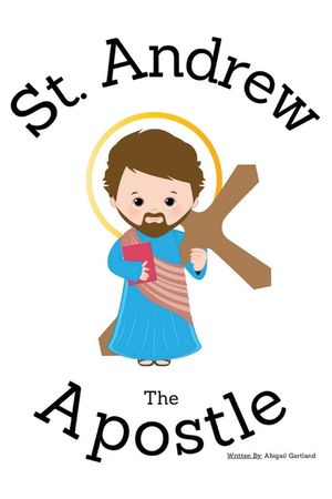 St. Andrew the Apostle - Children's Christian Book - Lives of the Saints image number 0