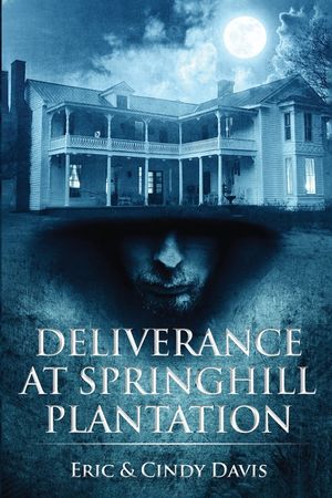 Deliverance at Springhill Plantation image number 0