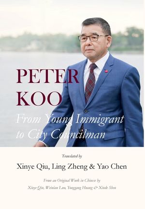 Peter Koo: From Young Immigrant to City Councilman image number 0