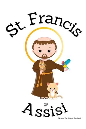 St. Francis of Assisi - Children's Christian Book - Lives of the Saints image number 0