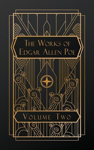The Works of Edgar Allen Poe: Volume Two image number 0