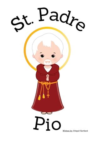 St. Padre Pio - Children's Christian Book - Lives of the Saints image number 0