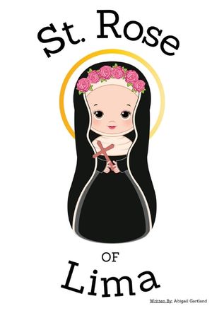 St. Rose of Lima - Children's Christian Book - Lives of the Saints image number 0