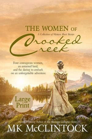 The Women of Crooked Creek (Large Print) image number 0