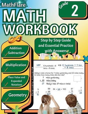 MathFlare - Math Workbook 2nd Grade: Math Workbook Grade 2: Addition, Subtraction, Multiplication, Place Value, Expanded Notations, Telling Time, and image number 0