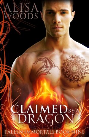 Claimed by a Dragon (Fallen Immortals 9) image number 0