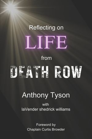 Reflecting on LIFE from Death Row image number 0