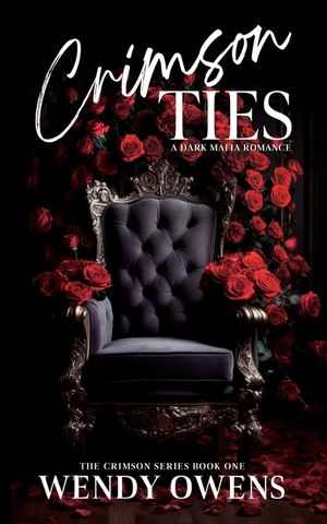 Crimson Ties: A Dark Mafia Romance image number 0