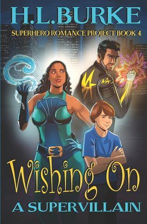 Wishing on a Supervillain image number 0