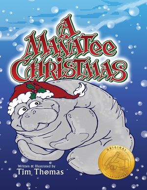 A Manatee Christmas: Buddy Manatee asks Santa Claus for a special gift for Christmas image number 0