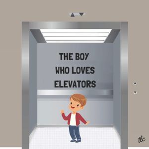 The Boy Who Loves Elevators image number 0