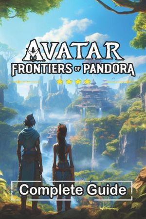 Avatar Frontiers of Pandora Complete Guide and Walkthrough: Best Tips, Tricks, Strategies and Much more image number 0