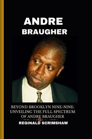 Andre Braugher: Beyond Brooklyn Nine-Nine: Unveiling the Full Spectrum of Andre Braugher image number 0
