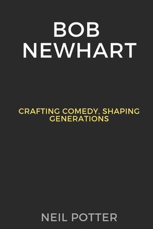 Bob Newhart: Crafting Comedy, Shaping Generations image number 0