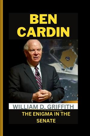 Ben Cardin: The Enigma in the Senate image number 0