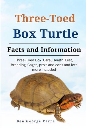 Three-Toed Box Turtles: Three-Toed Box Turtles Care, Health, Diet, Breeding, Cages, Pros and Cons and Lots More Included image number 0