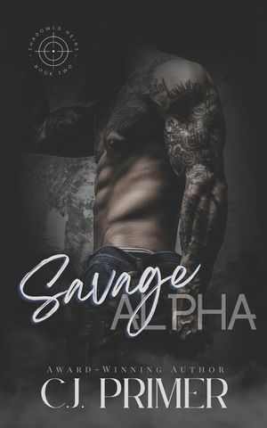 Savage Alpha: Shadowed Heirs book two image number 0