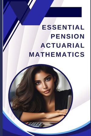 Essential Pension Actuarial Mathematics image number 0
