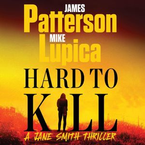 Hard to Kill: A Jane Smith Thriller image number 0