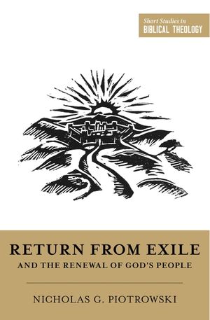 Return from Exile and the Renewal of God's People image number 0