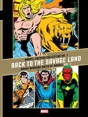 The Marvel Creator Collection No. 1: Back to the Savage Land Barry Windsor-Smith at Marvel Vol. 1 image number 0