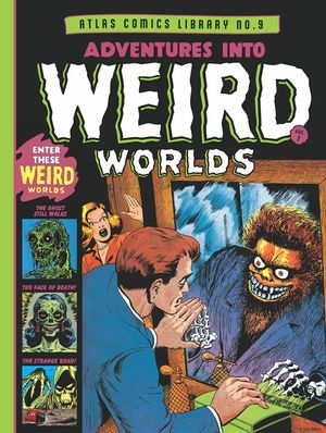 The Atlas Comics Library No. 9: Adventures Into Weird Worlds Vol. 1 image number 0