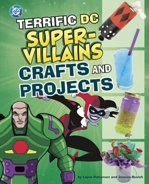 Terrific DC Super-Villains Crafts and Projects image number 0