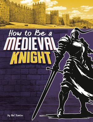 How to Be a Medieval Knight image number 0