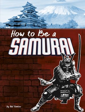 How to Be a Samurai image number 0