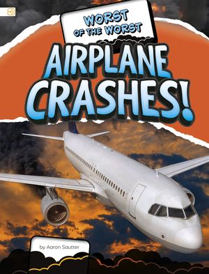 Worst of the Worst Airplane Crashes! image number 0