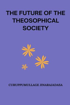 The Future of the Theosophical Society image number 0