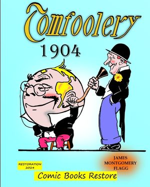 Tomfoolery by Montgomery Flagg: Edition 1904, Restoration 2024 image number 0