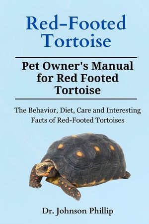Red-Footed Tortoise: The Behavior, Diet, Care and Interesting Facts of Red-Footed Tortoises image number 0