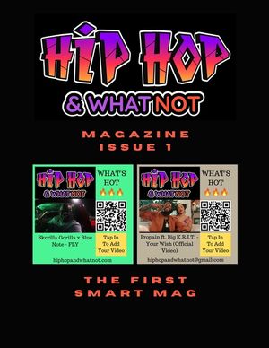 Hip Hop And Whatnot Magazine Issue 1 image number 0