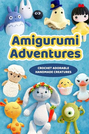 Amigurumi Adventures: Crochet Adorable Handmade Creatures: Yummy Green Desserts image number 0