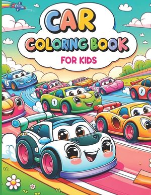 Car Coloring Book for Kids: PREMIUM RACING CAR Coloring for Toddlers aged 2-8 - BIG BOOK LARGE PRINT FOR EASY COLORING image number 0