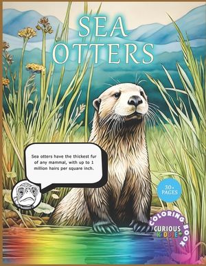 Sea Otters, kids 4-12, aquatic life coloring book: Educational Coloring Book image number 0