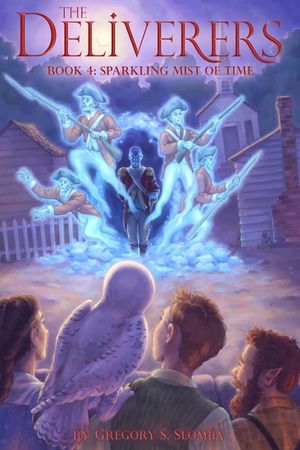 The Deliverers 4: Sparkling Mist of Time image number 0