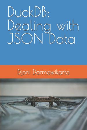DuckDB: Dealing with JSON Data image number 0