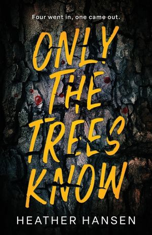 Only The Trees Know image number 0
