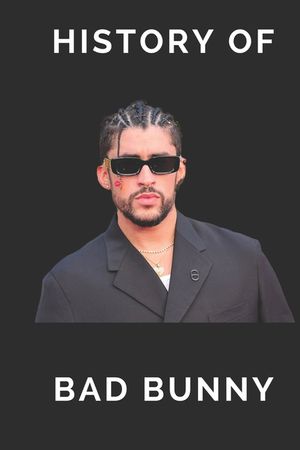 History of Bad Bunny image number 0