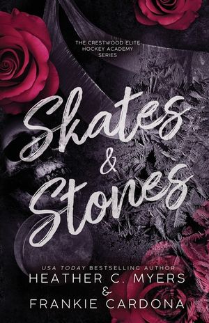 Skates & Stones: An Enemies to Lovers Dark Hockey Romance image number 0