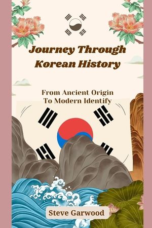 Journey Through Korean History: From Ancient Origin To Modern Identify image number 0