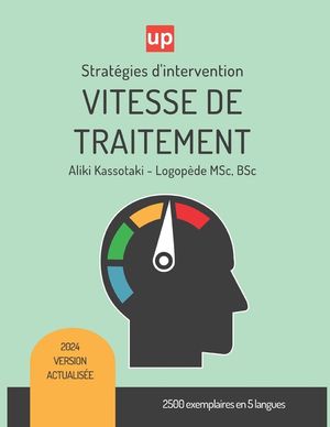 VITESSE DE TRAITEMENT Strat&eacute;gies d'intervention th&eacute;rapeutique image number 0