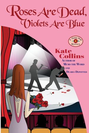 Roses Are Dead, Violets Are Blue: A Flower Shop Mystery image number 0
