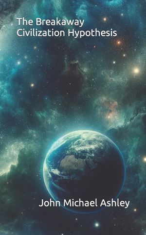 The Breakaway Civilization Hypothesis image number 0