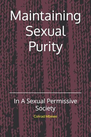 Maintaining Sexual Purity: In A Sexual Permissive Society image number 0