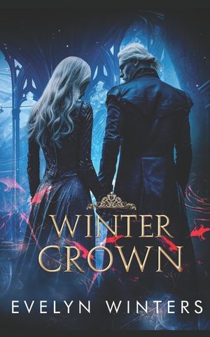 A Winter Crown: A Dark Fantasy Romance image number 0